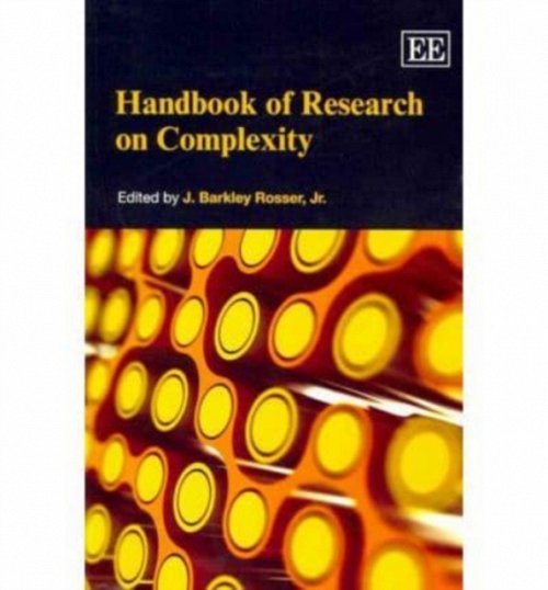 Handbook of Research on Complexity Rosser Jr. Paperback Edward Elgar