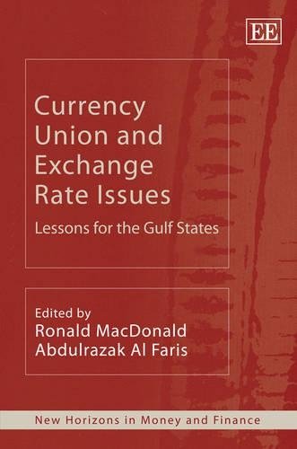 Currency Union and Exchange Rate Issues – Lessons for the Gulf States Macdonald