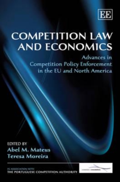 Competition Law and Economics – Advances in Competition Policy Enforcement in t…