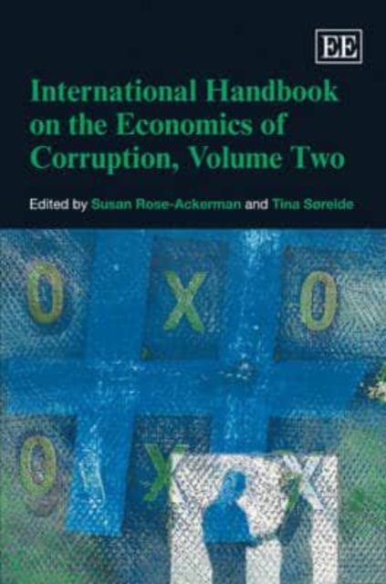 International Handbook on the Economics of Corruption, Volume Two Rose–ackerman