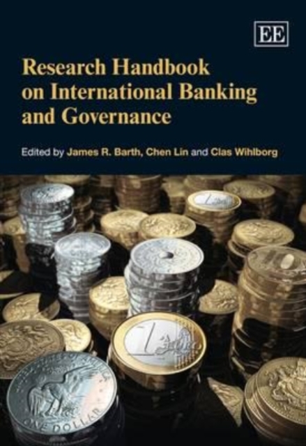 Research Handbook on International Banking and Governance Barth Lin Wihlborg