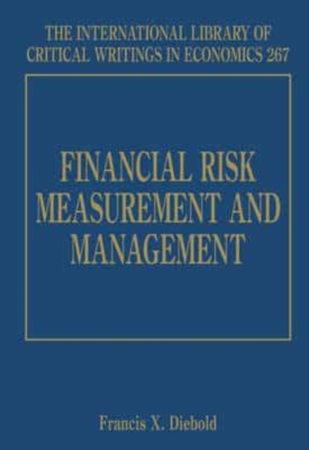 Financial Risk Measurement and Management Diebold Hardback Edward Elgar