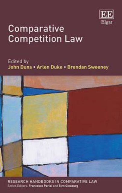 Comparative Competition Law Duns Duke Sweeney Hardback Edward Elgar