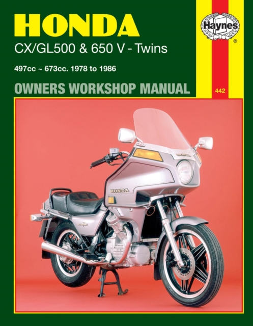 Honda CX/GL500 & 650 V–Twins (78 – 86) Haynes Publishi Paperback 9781850101574