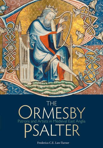 The Ormesby Psalter Law–turner Hardback The Bodleian Library 9781851243105
