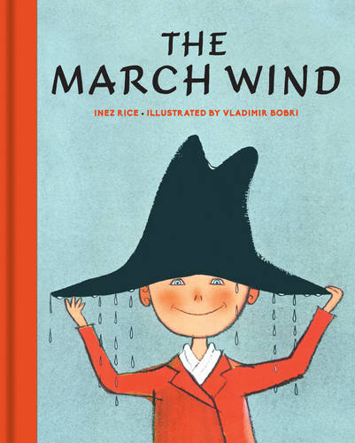 THe March Wind Rice Bobri Hardback John Wiley & Sons 9781851244614