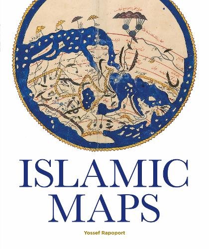 Islamic Maps Rapoport Hardback The Bodleian Library 9781851244928