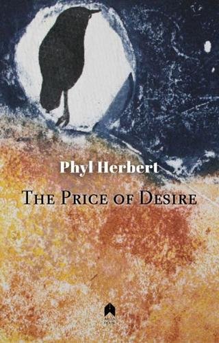 The Price of Desire Herbert Paperback MP–SYR Syracuse University P 9781851321438
