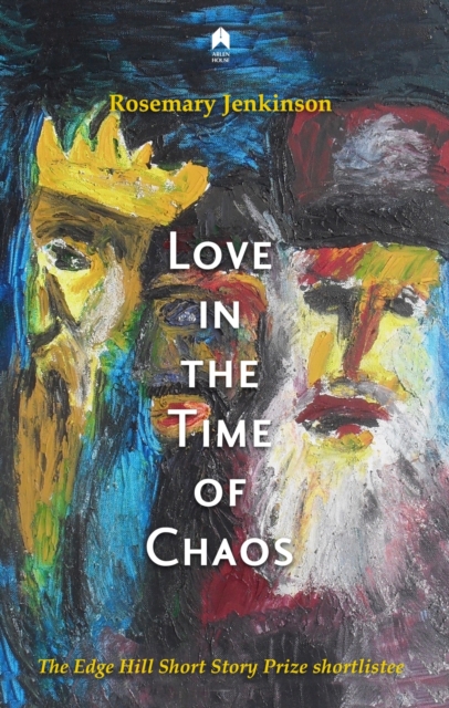 Love in the Time of Chaos Jenkinson Paperback John Wiley & Sons 9781851322992