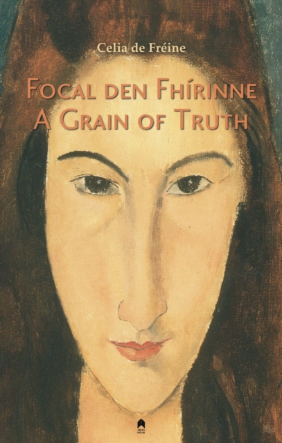 A Grain of Truth – Focal den Fhírinne Fréine Paperback John Wiley & Sons