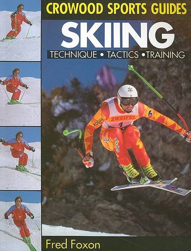 Skiing Foxon Paperback John Wiley & Sons 9781852235710