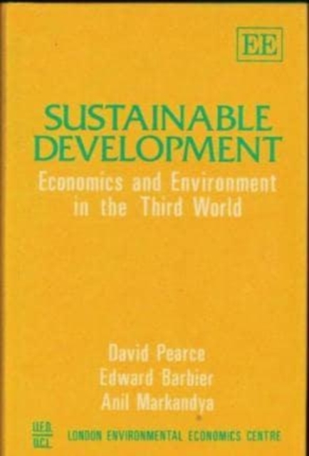 Sustainable Development – Economics and Environment in the Third World Pearce