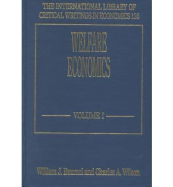 Welfare Economics Baumol Wilson Hardback Edward Elgar 9781852782009