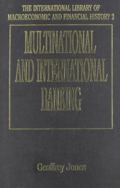 Multinational And International Banking Jones Hardback Edward Elgar