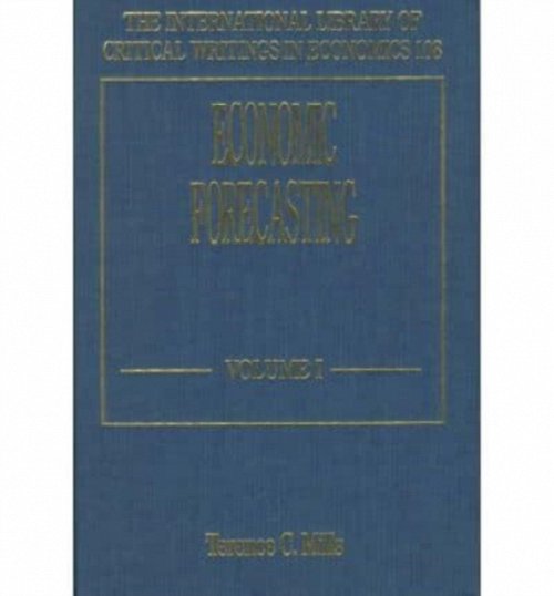 Economic Forecasting Mills Hardback Edward Elgar 9781852788667