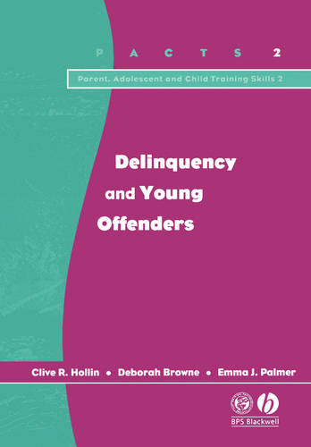 Delinquency and Young Offenders Hollin Paperback Wiley–Blackwell 9781854333575