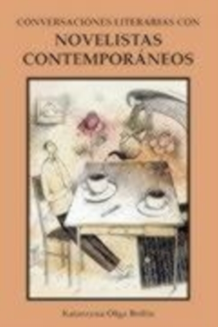 Conversaciones literarias con novelistas contemporáneos Beilin Paperback