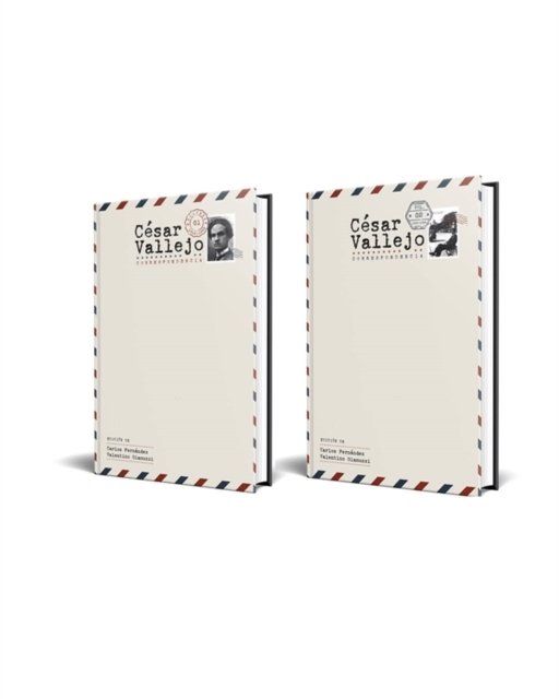 César Vallejo. Correspondencia 1910–1938 (2–volume set) Fernández Gianuzzi