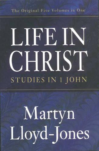 Life in Christ Lloyd–jones Paperback SPCK – IVP 9781856842181