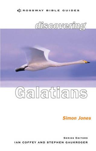 Discovering Galatians – Be Free In Christ Jones Paperback SPCK – IVP
