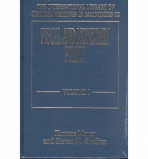 Fiscal and Monetary Policy Mayer Sheffrin Hardback Edward Elgar 9781858980096