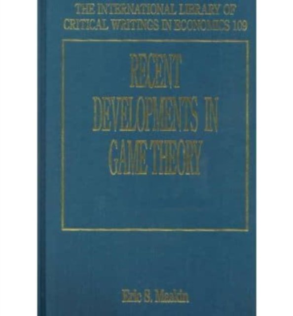Recent Developments in Game Theory Maskin Hardback Edward Elgar 9781858985152