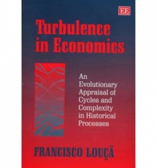 Turbulence in Economics – An Evolutionary Appraisal of Cycles and Complexity in…