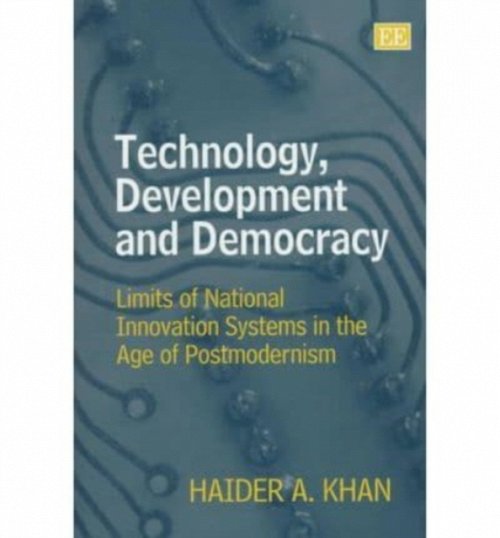 Technology, Development and Democracy – Limits of National Innovation Systems i…