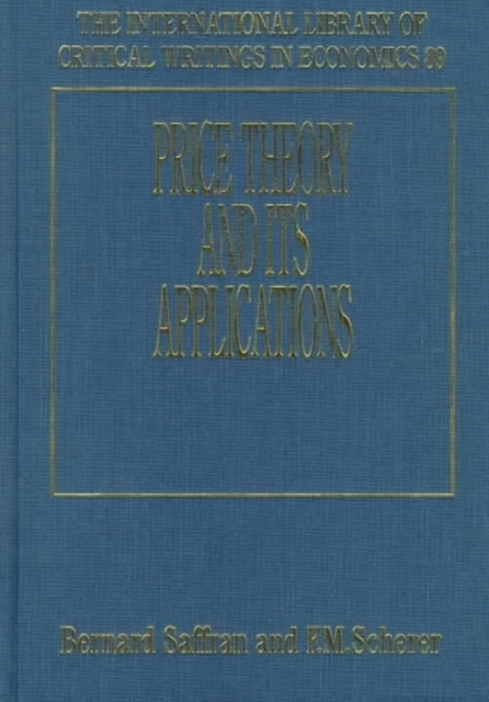 Price Theory and its applications Saffran Scherer Hardback Edward Elgar