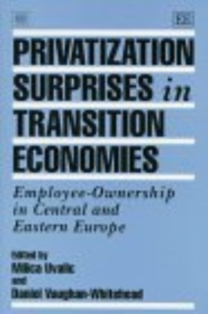 Privatization Surprises in Transition Economies – Employee–Ownership in Central…