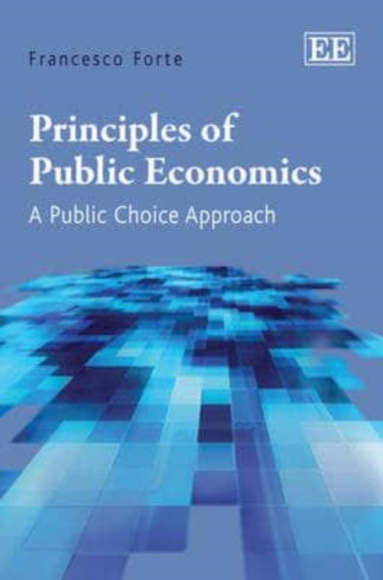 Principles of Public Economics – A Public Choice Approach Forte Hardback