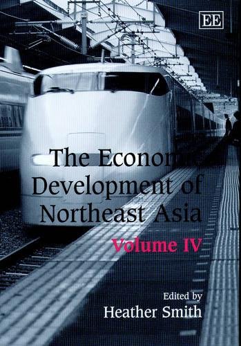 The Economic Development of Northeast Asia Smith Hardback Edward Elgar
