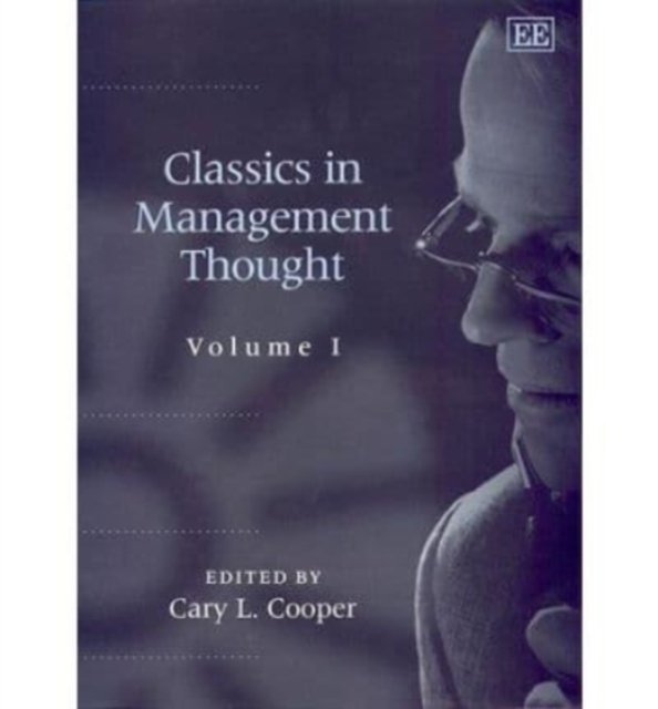 Classics in Management Thought Cooper Hardback Edward Elgar 9781858989112