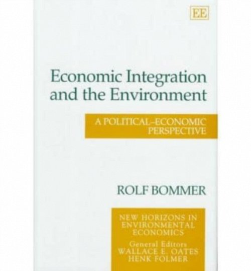 Economic Integration and the Environment – A Political–Economic Perspective