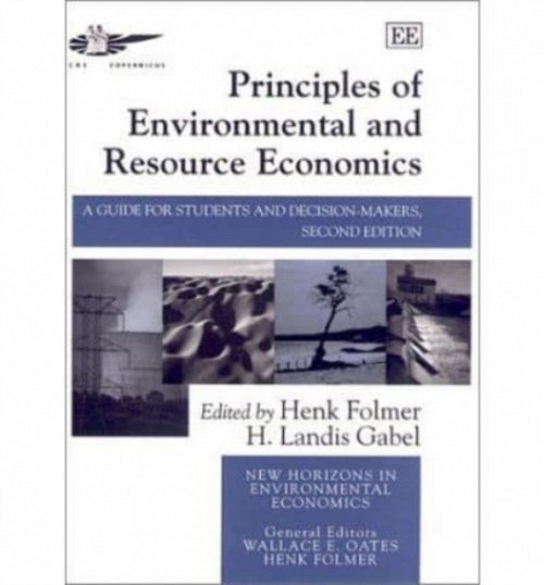 Principles of Environmental and Resource Economi – A Guide for Students and Dec…