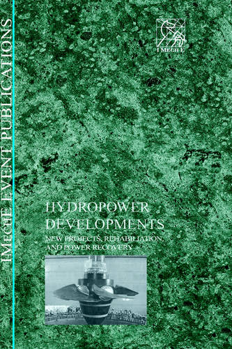 Hydropower IMechE Hardback Wiley–Blackwell 9781860584794