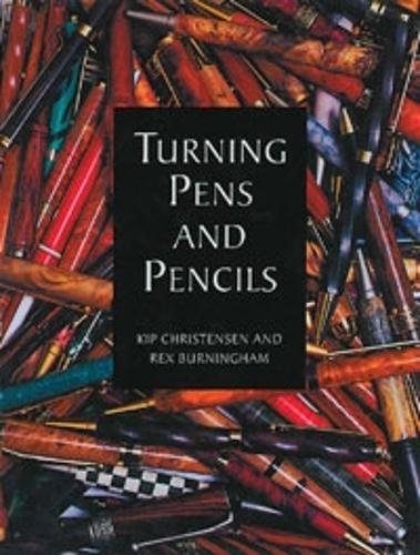 Turning Pens and Pencils Christensen Paperback GMC 9781861081001