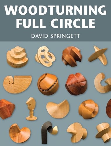 Woodturning Full Circle Springett Paperback GMC 9781861085313