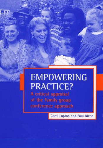 Empowering practice? – A critical appraisal of the  family group conference app…