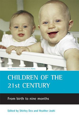 Children of the 21st century – From birth to nine months Dex Paperback