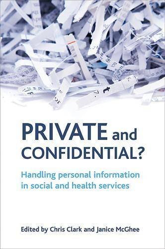 Private and confidential? – Handling personal info rmation in the social and he…