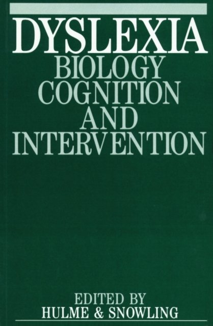 Dyslexia – Biology Cognition and Intervention Hulme Paperback Wiley–Blackwell