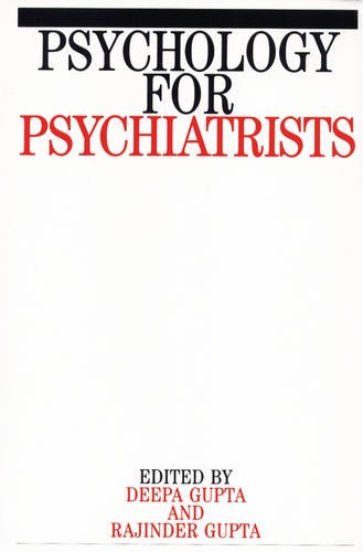 Psychology for Psychiatrists Gupta Paperback Wiley–Blackwell 9781861561404