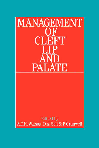 Management of Cleft Lip and Palate Watson Hardback Wiley–Blackwell 9781861561589