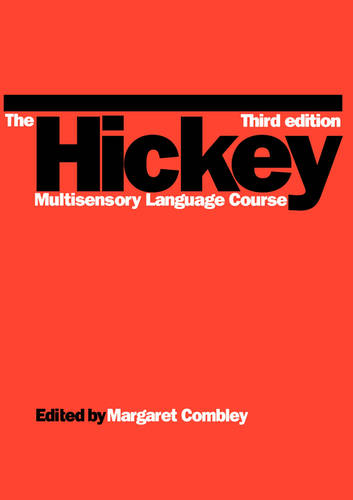 The Hickey Multisensory Language Course 3e Combley Paperback Wiley–Blackwell