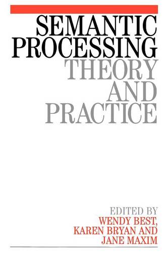 Semantic Processing – Theory and Practice Best Paperback Wiley–Blackwell