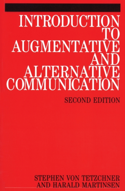 Introduction to Augmentative and Alternative Communication 2e von Tetzchner