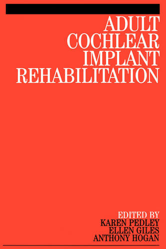 Adult Cochlear Implant Rehabilitation Pedley Paperback Wiley–Blackwell