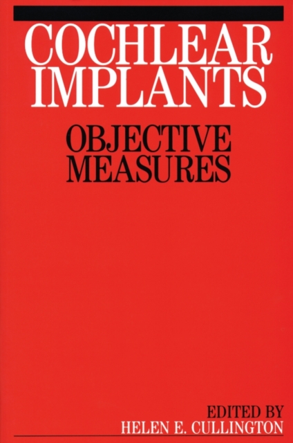 Cochlear Implants – Objective Measures Cullington Paperback Wiley–Blackwell