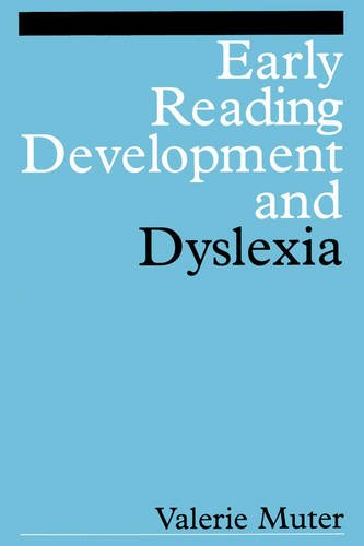 Early Reading Development and Dyslexia Muter Paperback Wiley–Blackwell